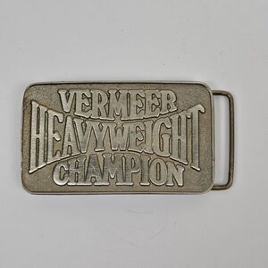 Vermeer Heavyweight Champion‎ Belt Buckle Spec Cast Inc Vtg Agriculture Farmer